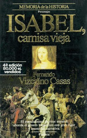 F VIZCAÍNO CASAS Isabel,camisa vieja