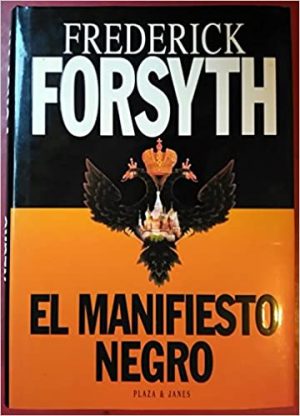 F. FORSYTH Manifiesto Negro Plaza y Janes