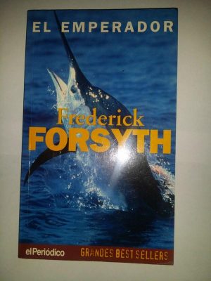 F. FORSYTH El emperador