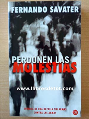 F. SAVATER Perdonen las molestias