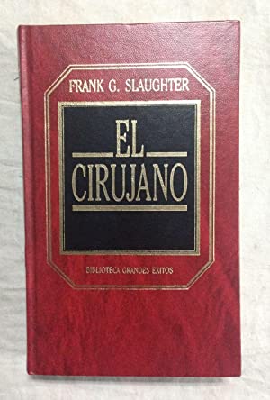 F. SLAUGHTER El cirujano