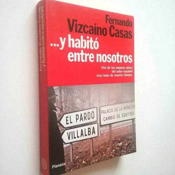 F. VIZCAINO CASAS ...Y habitó entre nosotros Planeta