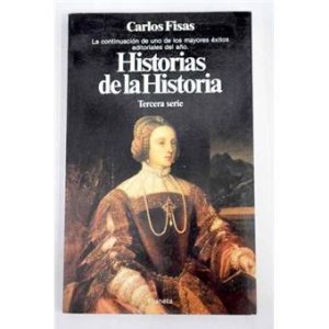 Fisas Historias de la historia 3