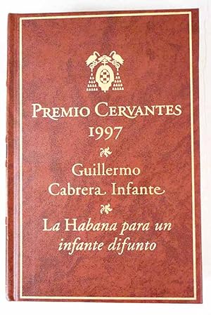 G CABRERA INFANTE La Habana para un infante difunto CIL