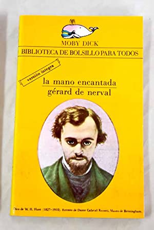 G DE NERVAL La mano encantada