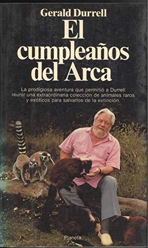 G DURRELL El cumpleaños del Arca Planeta