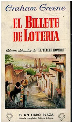 G GREENE el billete de loteria