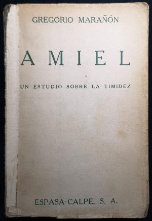 G MARAÑON Amiel, un estudio sobre la timidez
