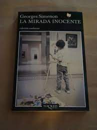 G SIMENON La mirada inocente Tusquets