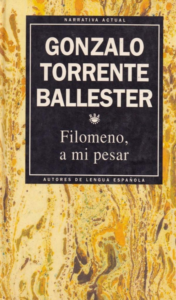 G TORRENTE BALLESTER Filomeno, a mi pesar RBA