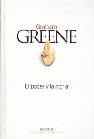 G. GREENE El poder y la gloria Pais