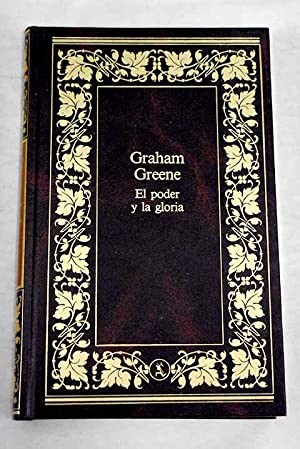 G. GREENE El poder y la gloria Seix Barral