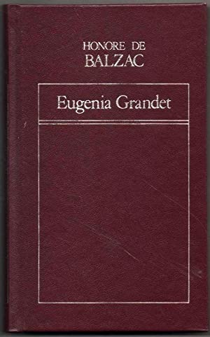H BALZAC Eugenia Grandet Orbis