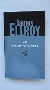 J ELLROY L.A. Confidential RBA