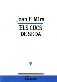 J F MIRA Els cucs de seda