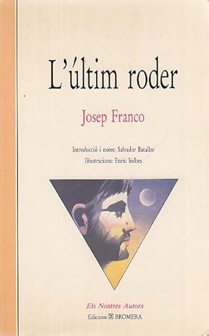 J FRANCO L'ultim roder Bromera