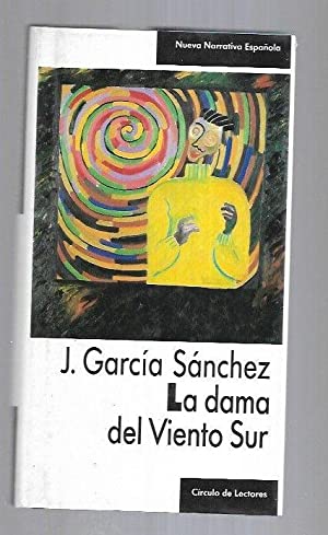 J GARCÍA SANCHEZ La dama del viento sur