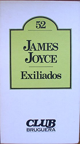 J JOYCE Exiliados Bruguera