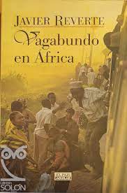 J REVERTE Vagabundo en Africa Pais