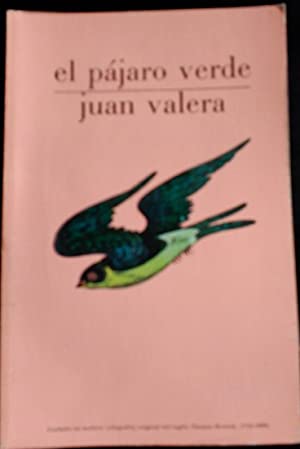 J VALERA El pájaro verde