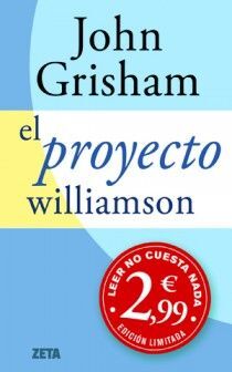 J. GRISHAM El proyecto williamson