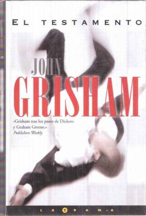 J. GRISHAM El testamento Ed B