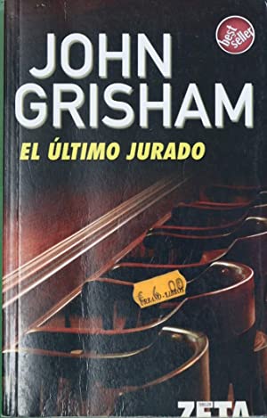 J. GRISHAM El ultimo jurado Edic B