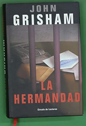 J. GRISHAM La Hermandad Circulo