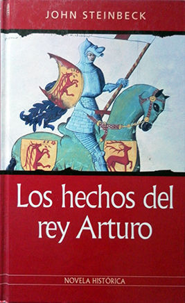 J. STEINBECK Los hechos del Rey Arturo RBA