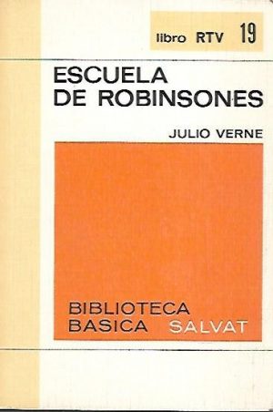 J. VERNE Escuela de robinsones salvat