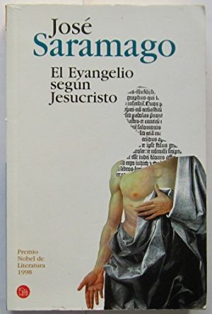 J.SARAMAGO El evangelio según Jesucristo Punto de lectura