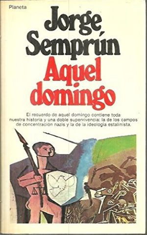 J.SEMPRUM Aquel domingo Planeta