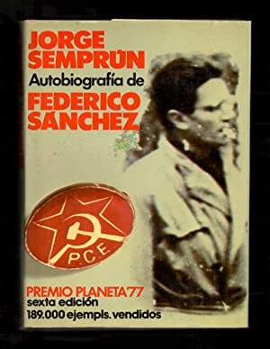 J.SEMPRUM autobiografia deFederico Sanchez Planeta