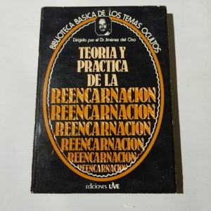 JIMENEZ DEL OSO Teoria y practica de la Reencarnacion BBTO 14