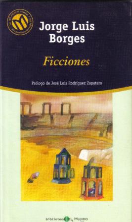 JL BORGES Ficciones Mundo
