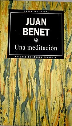 JUAN BENET Una meditación RBA