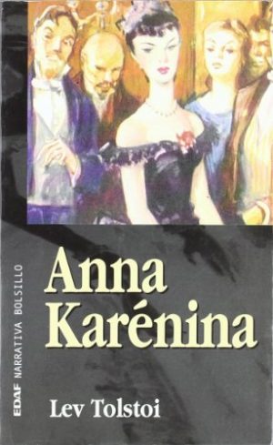 L TOLSTOI Ana Karenina Edaf