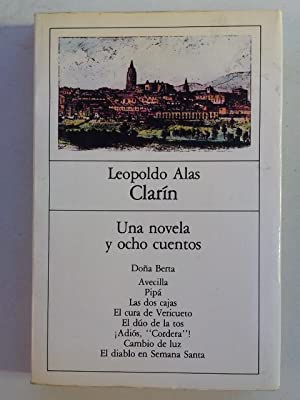 L. Alas CLARIN una novela y 8 cuentos