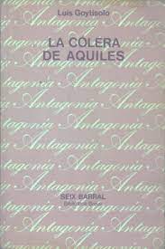 L. GOYTISOLO La cólera de Aquiles