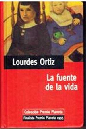 L. ORTIZ La fuente de la vida