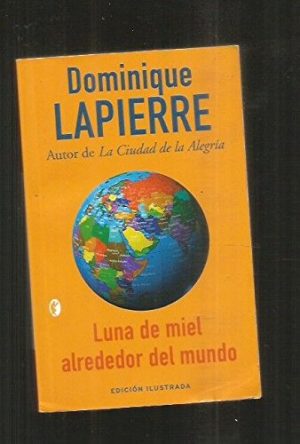 LAPIERRE LUNA DE MIEL ALREDEDOR DEL MUNDO