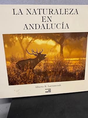 LARRAMENDI La naturaleza en Andalucia