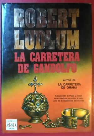 LUDLUM La carretera de Gandolfo Plaza y Janes