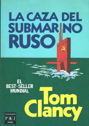 La caza del submarino ruso Tom Clancy P y J