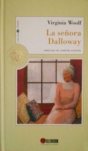 Las 100 joyas del milenio La señora Dalloway 9788481301472