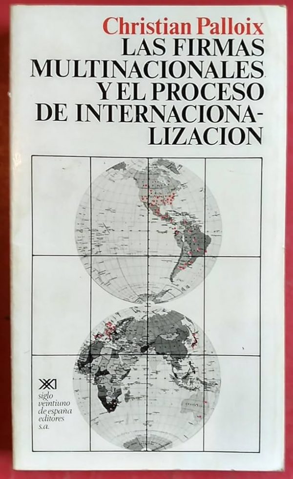 Las firmas multinacionales y el proceso de internacionalización