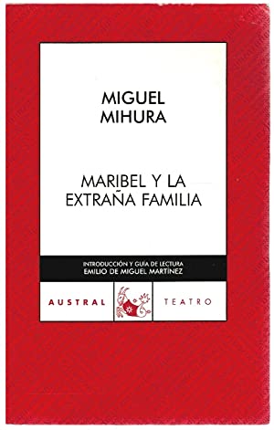 M MIHURA Maribel y la extraña familia Austral