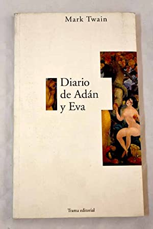 M TWAIN El diario de Adan y Eva