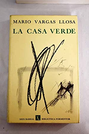 M VARGAS LLOSA La casa verde