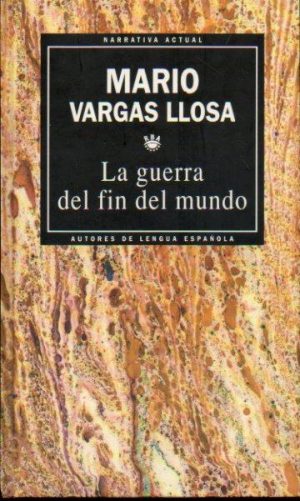 M VARGAS LLOSA La guerra del fin del mundo RBA